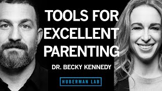 Protocols for Excellent Parenting & Improving Relationships of All Kinds | Dr. Becky Kennedy