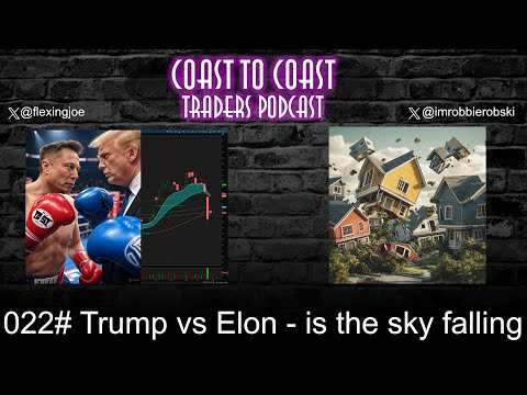 Ep 022 - TRUMP vs. ELON! Is the housing market crashing?!
