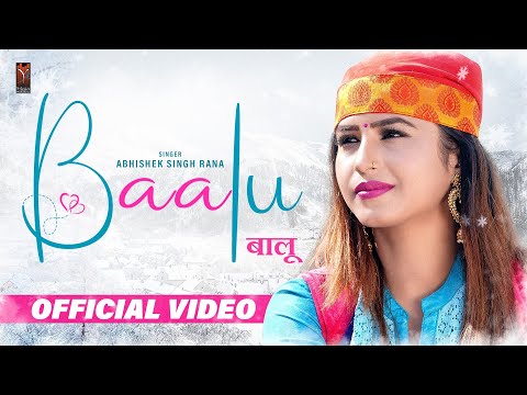 Baalu || Abhishek Singh Rana || Latest Himachali Song 2021 ||Y Series