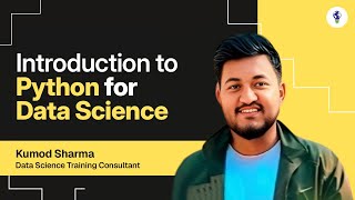 Introduction to Python for Data Science | Learn Python Basics for Data Science Beginners