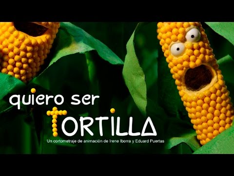 Quiero ser tortilla