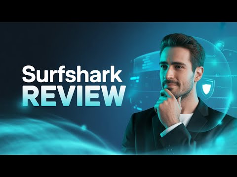 Surfshark Review - Is It The Best Value VPN? Honest Review!