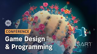 Conférence Game Design & Programming | Portes Ouvertes