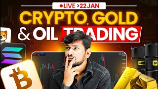 Live Trading : Crypto and Gold  22 JAN 2026 - IITian Trader #cryptotrading