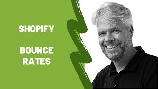 Shopify Bounce Rates