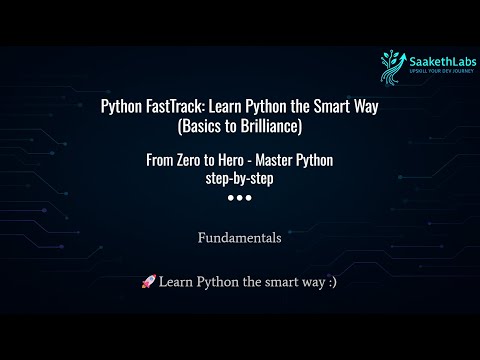 Python Fundamentals for Beginners | Learn Core Concepts & Build Your First Programs