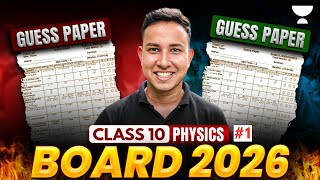 CBSE Class 10 Physics 2026 | Most Important Questions | Guess Paper 🔥