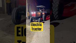 Electric tractor #shorts #shortsfeed #autonxt