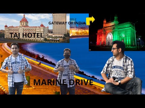 gateway of india, Marine Drive, Taj hotel , Explore Mumbai with Shantanu