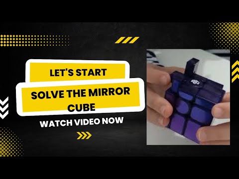 How to Solve the Mirror Cube: A Step-by-Step Guide #mirrorcube #rubikscube #speedcubing