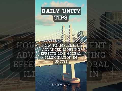 How to implement advanced lighting effects like global illumination in unity? #FreeTutorials#Unity