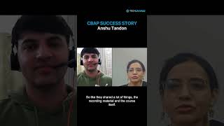 Cracking CBAP in 2 Months! | Anshu Tandon's Journey