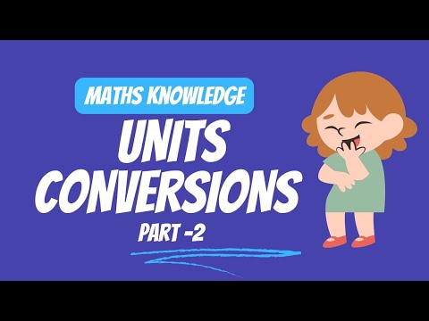 Units Conversions -Weight(part2)