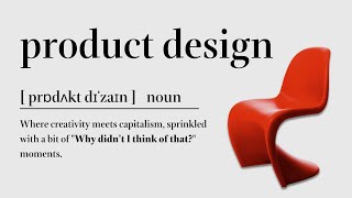 Product Design Explained in 3 Minutes