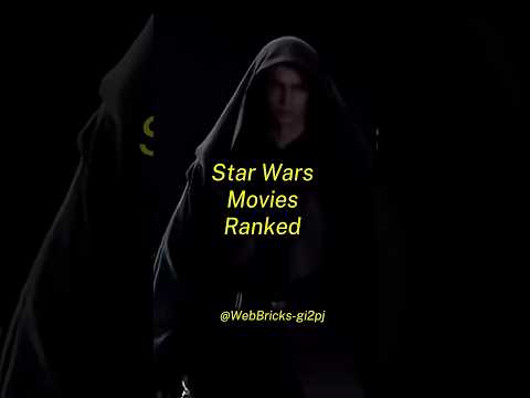 Star Wars Movies Ranked