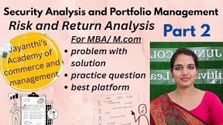 Risk and return analysis || Security Analysis and Portfolio Management #businessstudieswithjayanthi