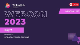 WebCon 2023 (Day-7) Introduction To Tailwind