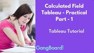 Create a Simple Calculated Field - Practical Part - 1 | Tableau Tutorial For Beginners