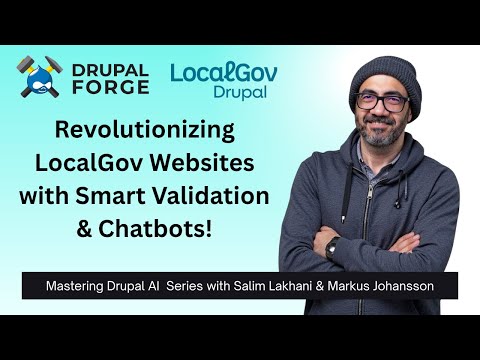 Mastering Drupal AI: Revolutionizing LocalGov Websites with Smart Validation & Chatbots!