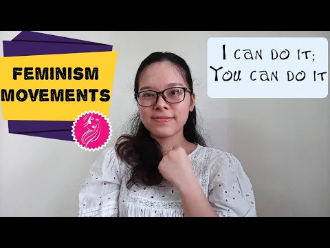 Me and the feminism movement | Tôi và phong trào nữ quyền