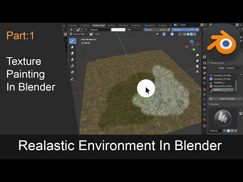 Part1| Texture Painting In blender| Realastic environment series