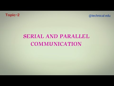 Serial And Parallel Communications || Data Communications