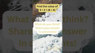 Solve Math. Bodmas Order of Operations - what is  #mathpuzzle #solvemath #math #quiz