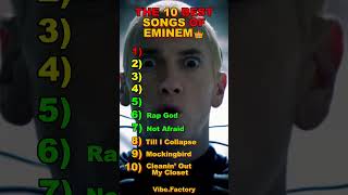 The 10 Best Songs of Eminam👑🎤