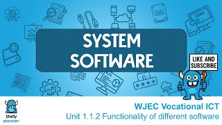 🎓 WJEC Vocational ICT Revision – System Software