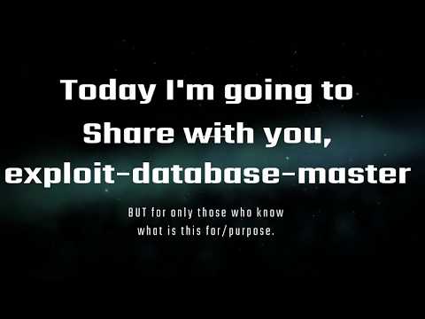 exploit-database-master,Dangerious/Usefull (Eduactional Purpose)