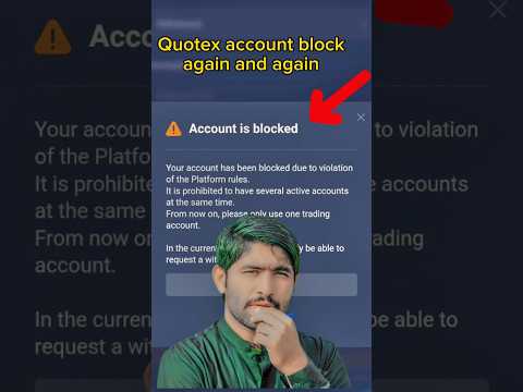 Quotex your account has been blocked due to violation of the platform rules😞,Quotex account block