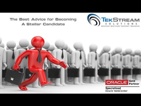 TekStream Webinar: Advice on Becoming a Stellar Candidate