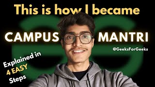 🚀 How I Became a Campus Ambassador for GeeksForGeeks in 4 Easy Steps!