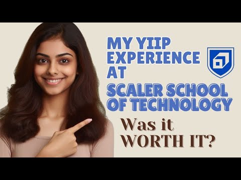 Transforming My Tech Skills: My Journey with the YIIP Programme @ScalerSchoolOfTechnology@SCALER