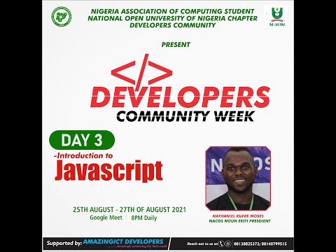 NACOS NOUN DEVELOPERS COMMUNITY DAY 3 | JavaScript Session | Facilitator - Mr Nathaniel Kufre Moses