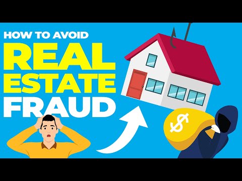 How to Avoid REAL ESTATE FRAUD