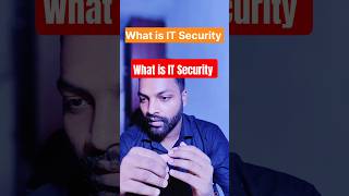 What is IT Security #tech #itsecurity