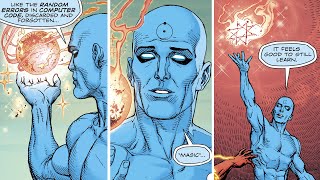 Doctor Manhattan Explains How Magic Works and Defeats All the Heroes