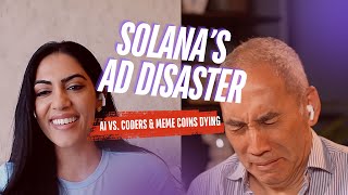 Solana Ad Disaster, AI Coding Debate Heats Up, and Meme Coin Market Meltdown