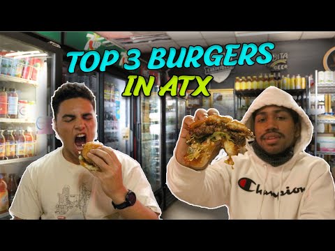 Who Has The Best Burger?!?! | Top 3 Burgers In Austin Tx