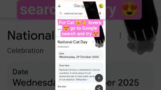 😺 🐈Cat 😍lovers Go to Google search page type "national cat day" have fun #happyinternationalcatday