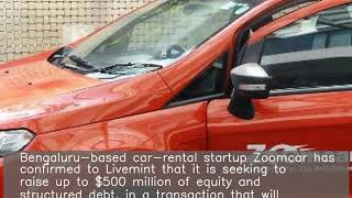 Zoomcar seeks to raise $500 million, Mahindra may invest