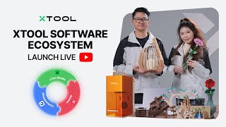 xTool Software Ecosystem Live Stream