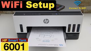 HP Smart Tank 6001 WiFi Setup, Connect To Wireless Network.
