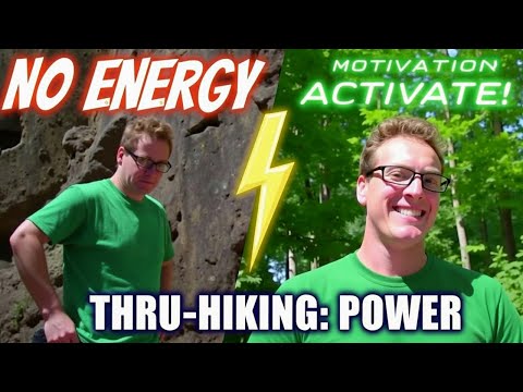 Motivation Activate! 3 Psychological Tools to Finish Your AT Thru-Hike Part 2: POWER