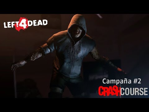 Left 4 Dead - Campaña #2: Terapia De Choque | Alan Cortes