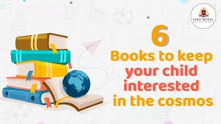 6 Books To Keep Your Child Interested In The Cosmos | @OrchidsTheInternationalSchool | #shorts