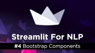 Streamlit for ML #4 - Adding Bootstrap Components