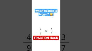 Fraction hack make it easy to compare fractions! #mathhacks #math #maths #mathematic #mathtricks