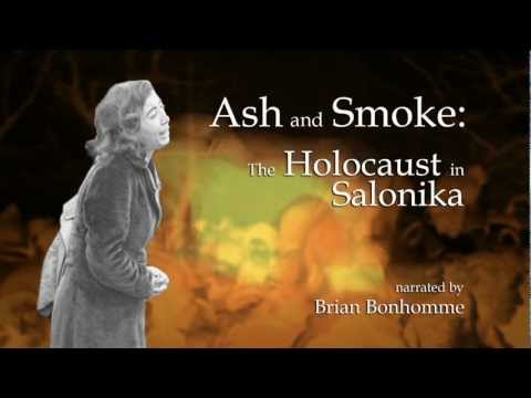 Ash & Smoke: The Holocaust in Salonika (Opening)